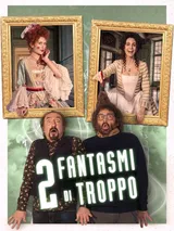 2 fantasmi di troppo