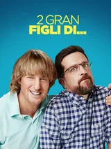 2 gran figli di...