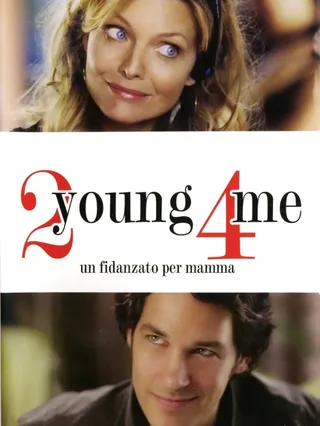 2 Young 4 Me - Un fidanzato per mamma