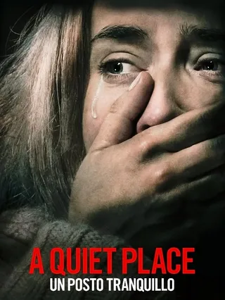 A Quiet Place - Un posto tranquillo