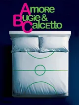 Amore, bugie e calcetto