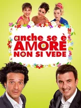 Anche se è amore non si vede