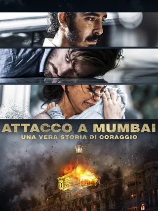 Attacco a Mumbai - Una vera storia di coraggio