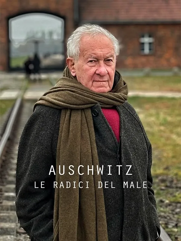 Auschwitz: Le radici del male