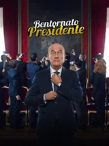 Bentornato Presidente