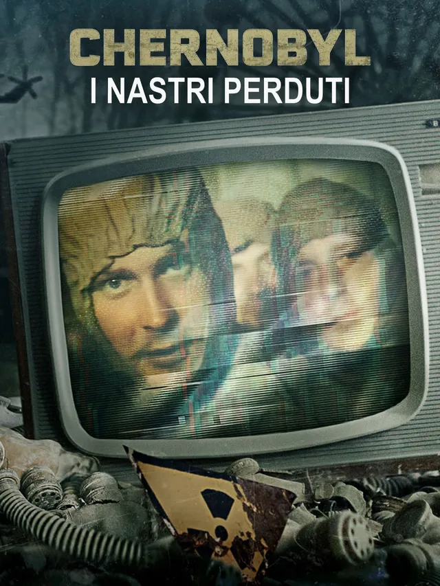 Chernobyl - I nastri perduti