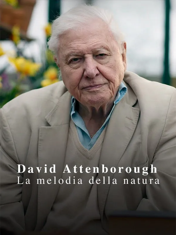 David Attenborough - La melodia della natura