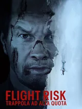 Flight Risk - Trappola ad alta quota