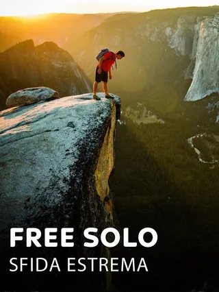 Free Solo - Sfida estrema