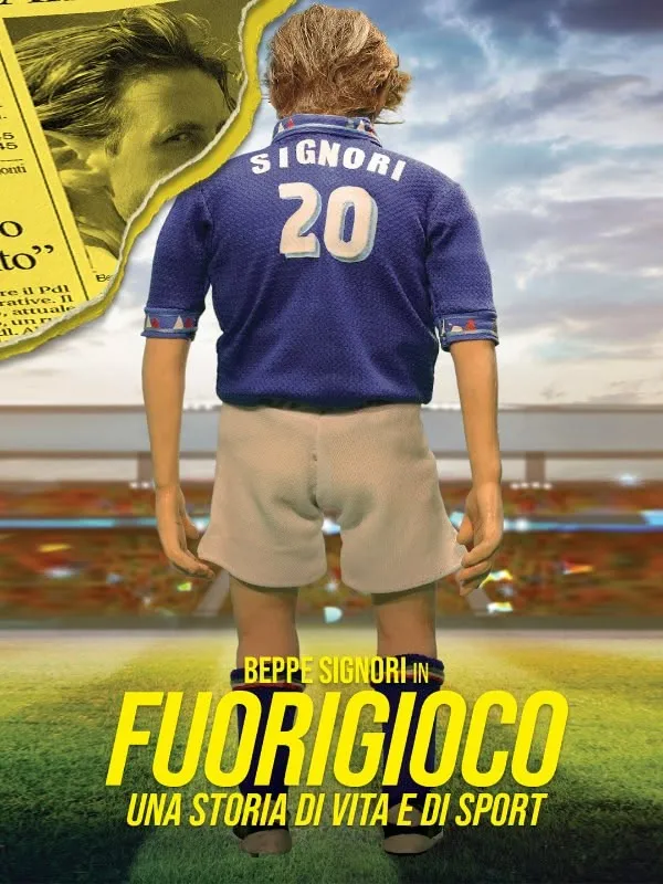 Fuorigioco - Beppe Signori. Una storia di vita e di sport
