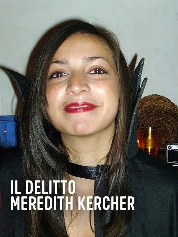 Il delitto Meredith Kercher