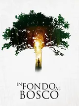 In fondo al bosco