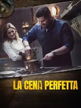 La cena perfetta