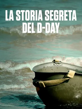 La storia segreta del D-Day