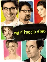 Mi rifaccio vivo