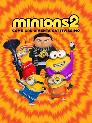 Minions 2 - Come Gru diventa cattivissimo