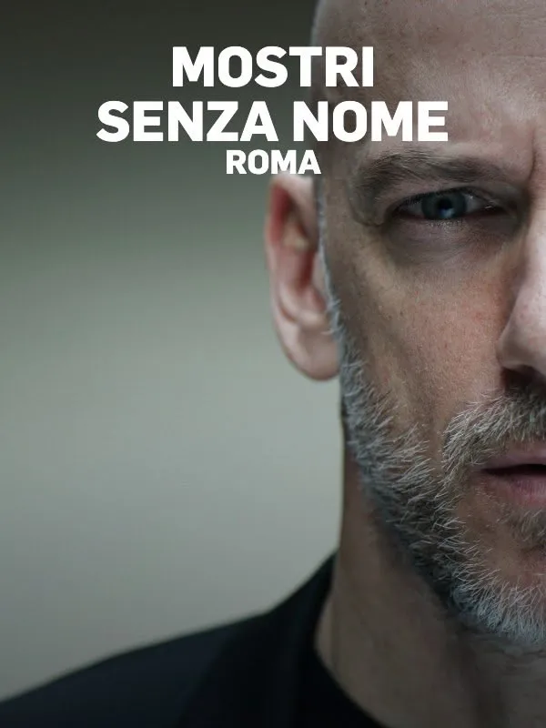 Mostri Senza Nome - Roma