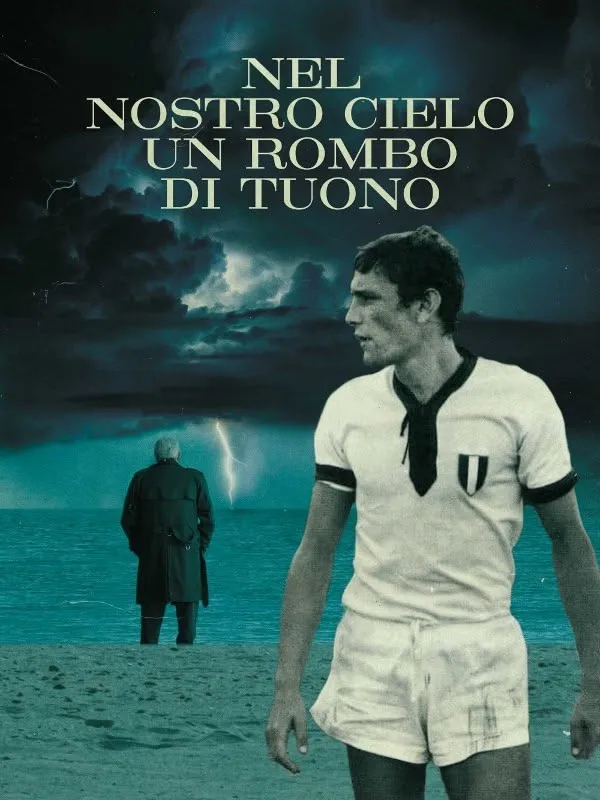Nel nostro cielo un rombo di tuono