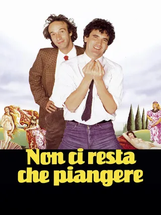 Non ci resta che piangere