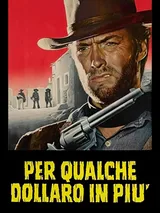 Per qualche dollaro in piu'