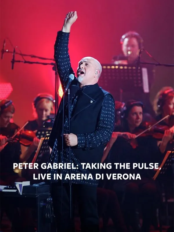 Peter Gabriel: Taking the pulse live in Arena Verona
