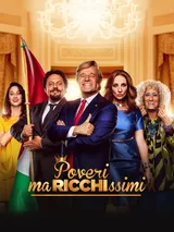 Poveri ma ricchissimi