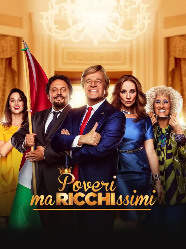 Poveri ma ricchissimi