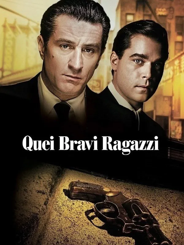 Quei bravi ragazzi