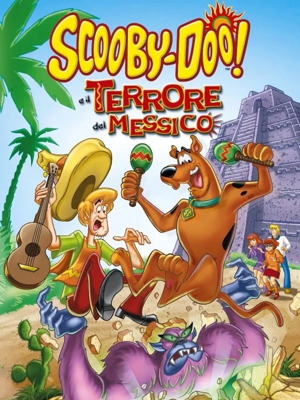 Scooby-Doo e il terrore del Messico