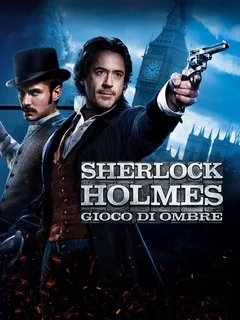 Sherlock Holmes - Gioco di ombre