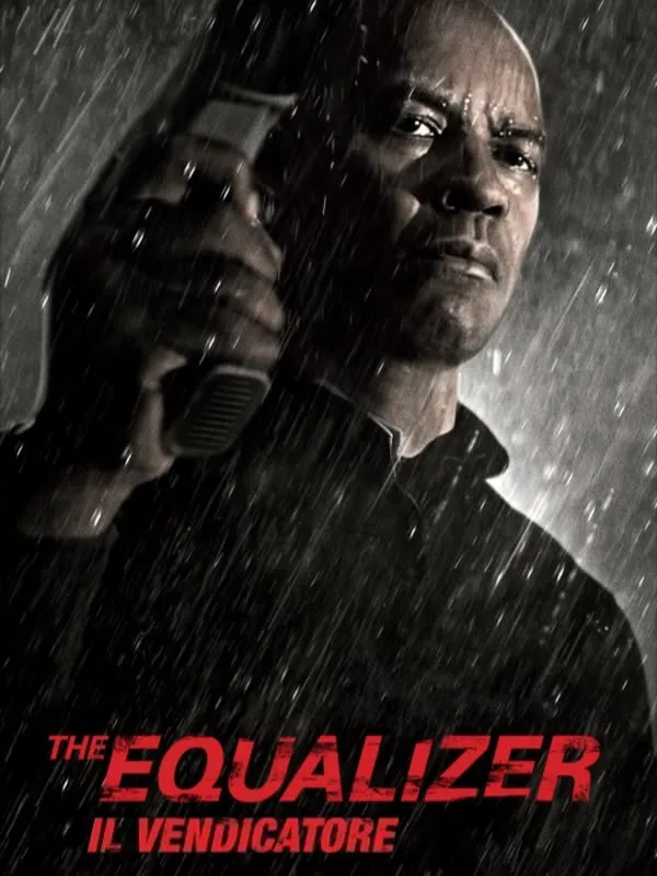 The Equalizer - Il vendicatore