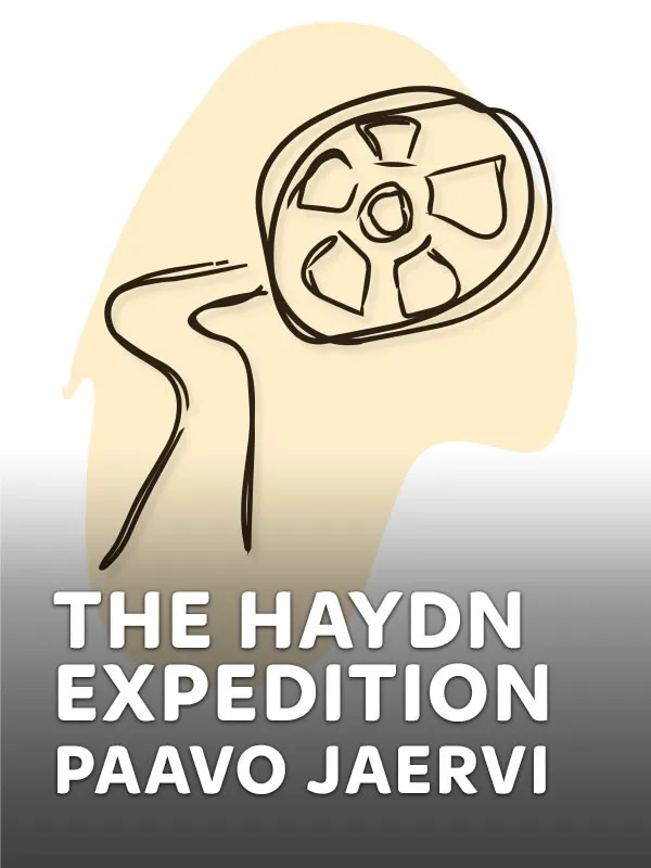 The Haydn Expedition - Paavo Jaervi