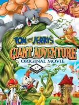 Tom & Jerry - Avventure giganti
