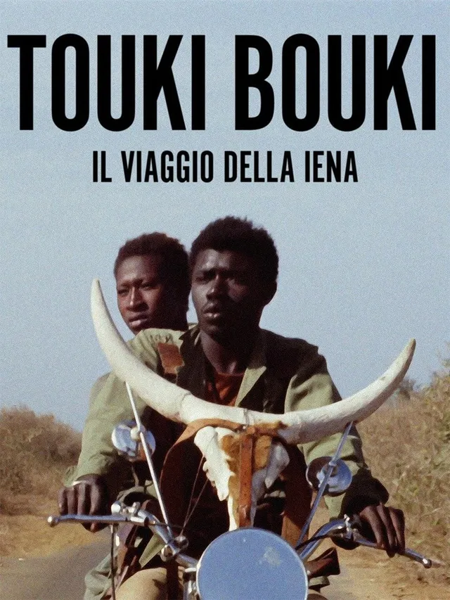 Touki Bouki (Il viaggio della iena)