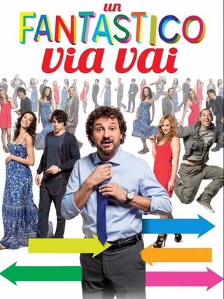 Un fantastico via vai