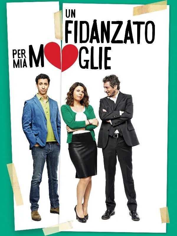 Un fidanzato per mia moglie