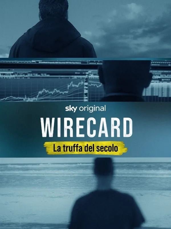 Wirecard - La truffa del secolo