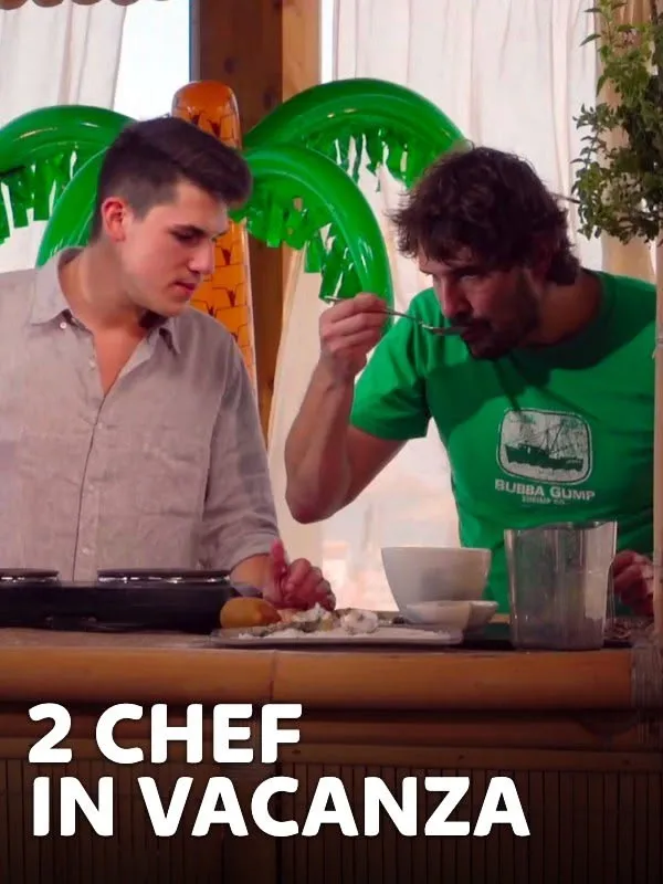 2 chef in vacanza