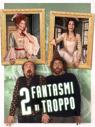 2 fantasmi di troppo