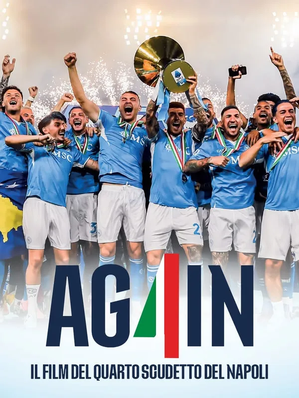 AG4IN: Il film del quarto scudetto del Napoli