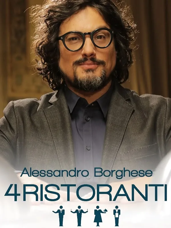 Alessandro Borghese - 4 Ristoranti