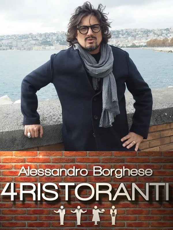 Alessandro Borghese - 4 Ristoranti