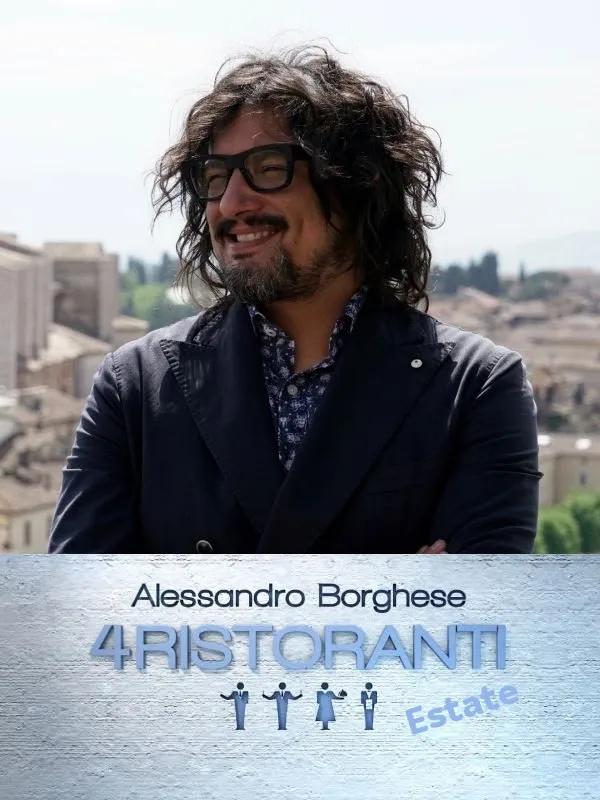 Alessandro Borghese - 4 Ristoranti...