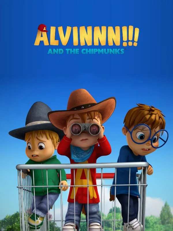 Alvinnn!!! And the Chipmunks