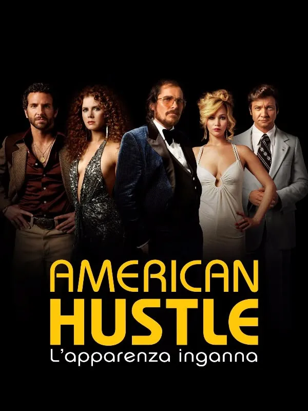 American Hustle - L'apparenza inganna