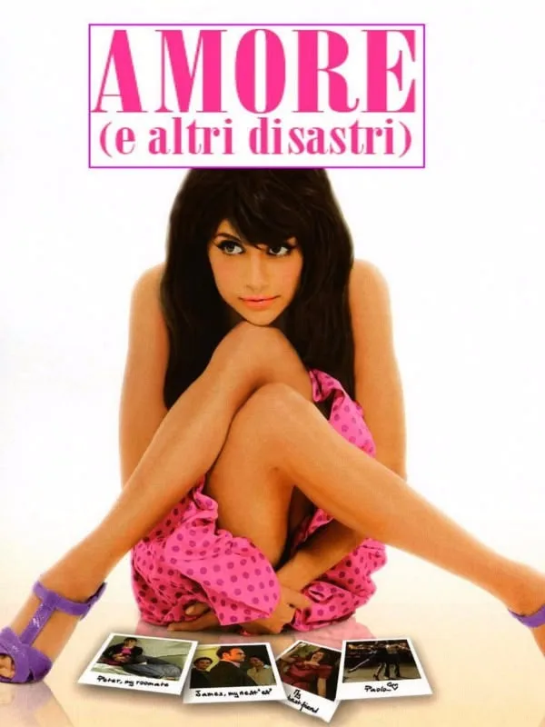 Amore e altri disastri