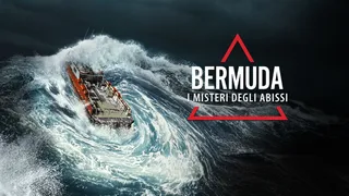 Bermuda: I misteri degli abissi