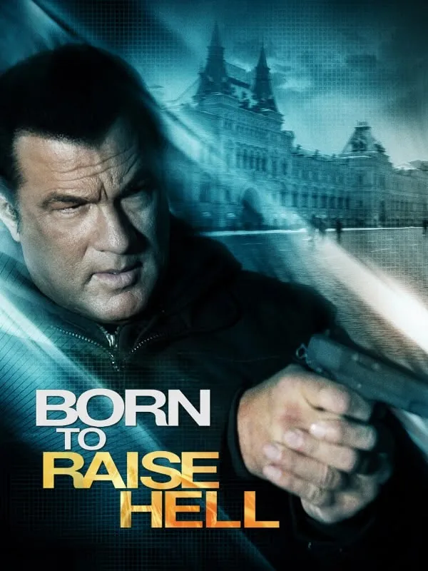 Born to Raise Hell