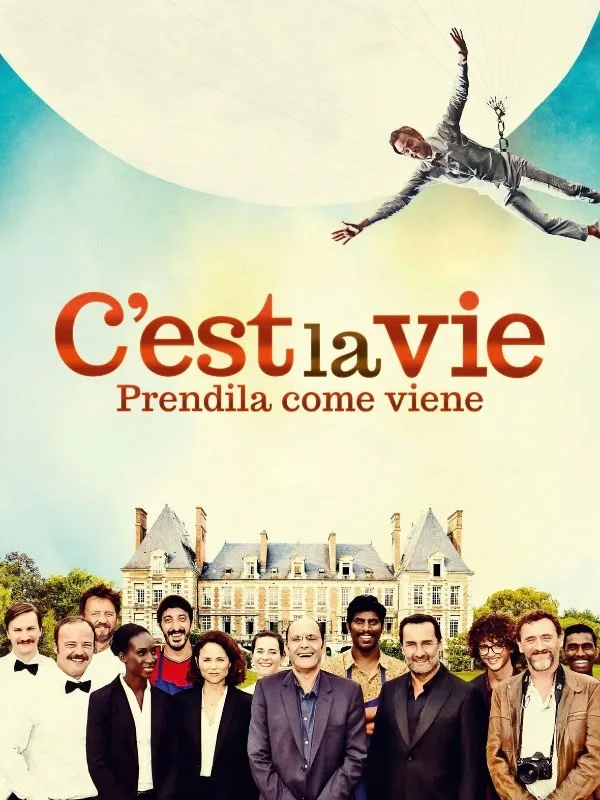 C'est la vie - Prendila come viene