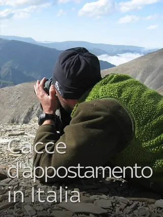 Cacce d'appostamento in Italia